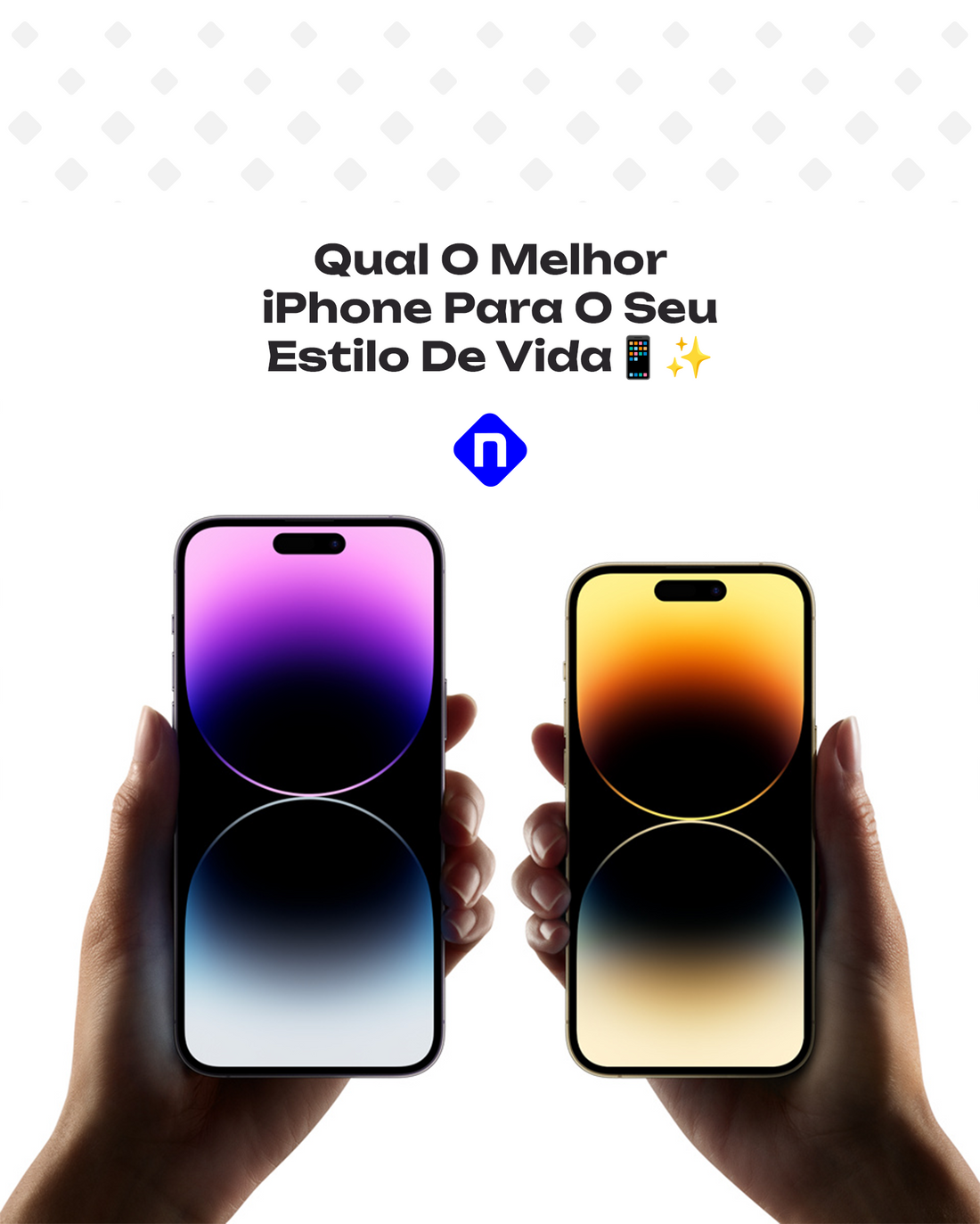 Qual O Melhor iPhone Para O Seu Estilo De Vida: Um Guia Passo a Passo
